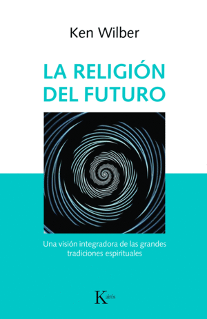 LA RELIGION DEL FUTURO