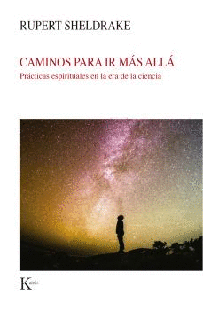 CAMINOS PARA IR MÁS ALLÁ