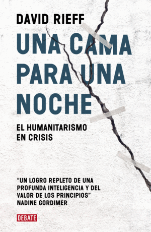 UNA CAMA POR UNA NOCHE. EL HUMANITARISMO EN CRISIS