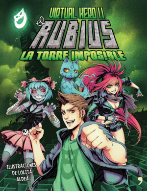 VIRTUAL HERO II. LA TORRE IMPOSIBLE