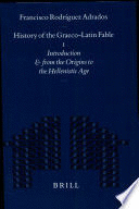 HISTORY OF THE GRAECO-LATIN FABLE