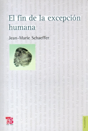 ¿EL FIN DE LA EXCEPCION HUMANA?