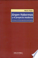 JURGEN HABERMAS Y EL PROYECTO MODERNO