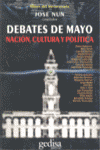DEBATES DE MAYO: NACION, CULTURA Y POLITICA