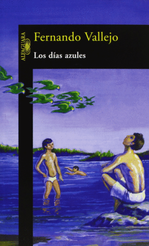 LOS DÍAS AZULES