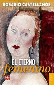 EL ETERNO FEMENINO : FARSA