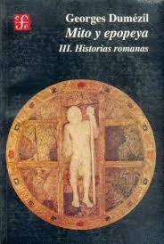 MITO Y EPOPEYA, III : HISTORIAS ROMANAS