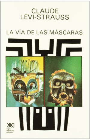 LA VÍA DE LAS MÁSCARAS