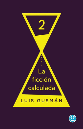 FICCION CALCULADA,LA 2