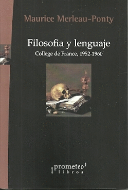 FILOSOFÍA Y LENGUAJE. COLLEGE DE FRANCE, 1952-1960