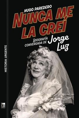 NUNCA ME LA CREÍ