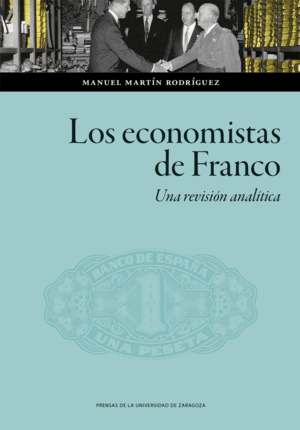 LOS ECONOMISTAS DE FRANCO