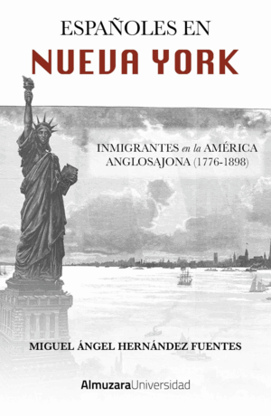 ESPAÑOLES EN NUEVA YORK INMIGRANTES EN LA AMERICA ANGLOSAJO