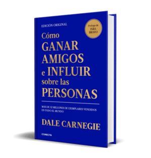 COMO GANAR AMIGOS E INFLUIR SOBRE LAS PE