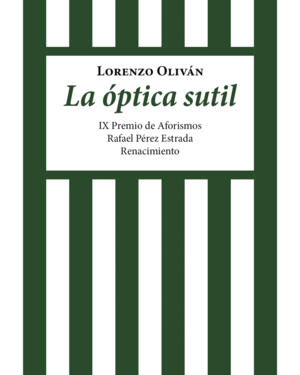 LA ÓPTICA SUTIL