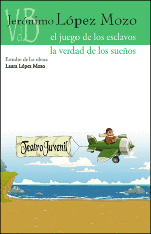 EL JUEGO DE LOS ESCLAVOS / LA VERDAD D ELOS SUEÑOS