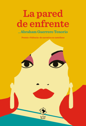 LA PARED DE ENFRENTE
