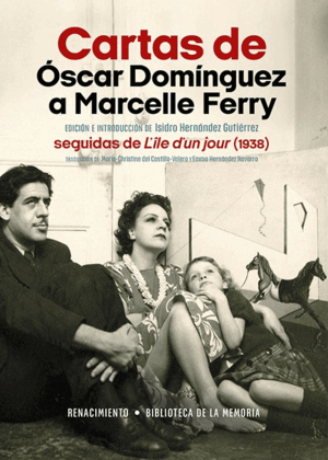 CARTAS DE ÓSCAR DOM¡NGUEZ A MARCELLE FERRY