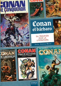 CONAN EL BARBARO. SU TRAVESIA POR LA LITERATURA