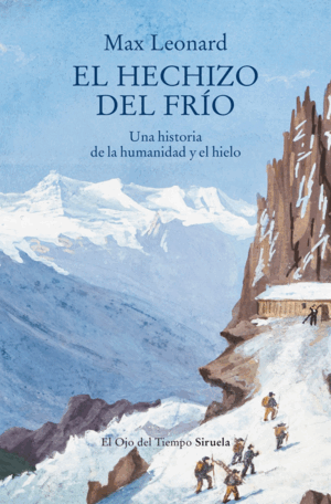 EL HECHIZO DEL FRÍO