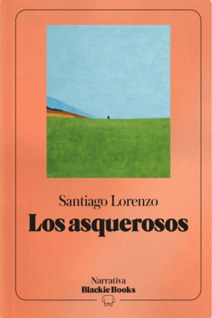 LOS ASQUEROSOS
