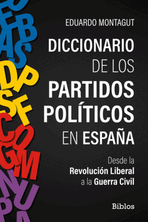 DICCIONARIO DE LOS PARTIDOS POLÍTICOS EN ESPAÑA