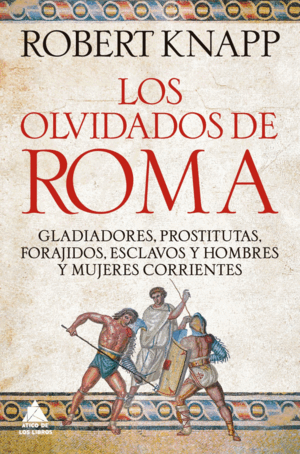 LOS OLVIDADOS DE ROMA