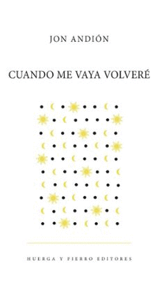 CUANDO ME VAYA VOLVERÉ