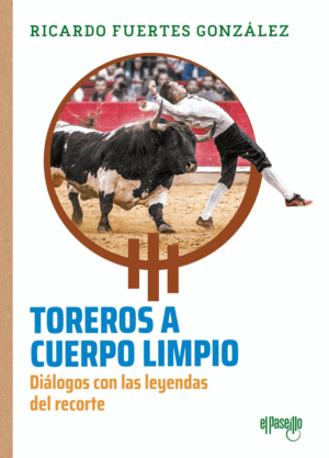 TOREROS A CUERPO LIMPIO