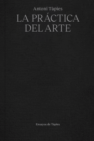 LA PRÁCTICA DEL ARTE