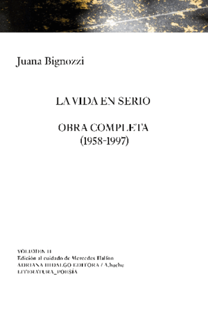 LA VIDA EN SERIO (VOL. II)