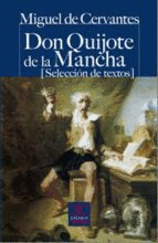 DON QUIJOTE DE LA MANCHA (SELECCIÓN DE TEXTOS)