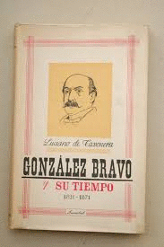 GONZÁLEZ BRAVO Y SU TIEMPO (1811-1871)